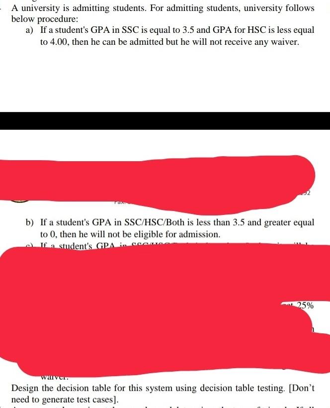 Solved A university is admitting students. For admitting | Chegg.com