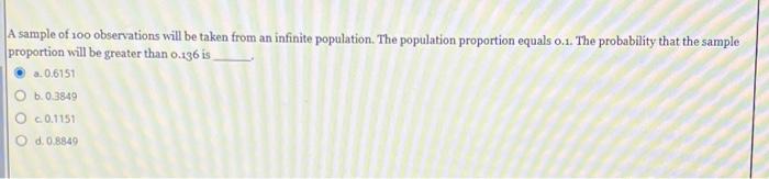 Solved A Sample Of 100 Observations Will Be Taken From An | Chegg.com