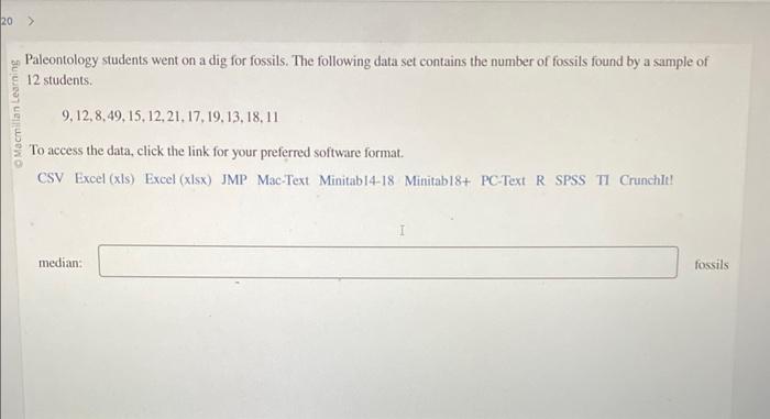 Solved Paleontology students went on a dig for fossils. The | Chegg.com