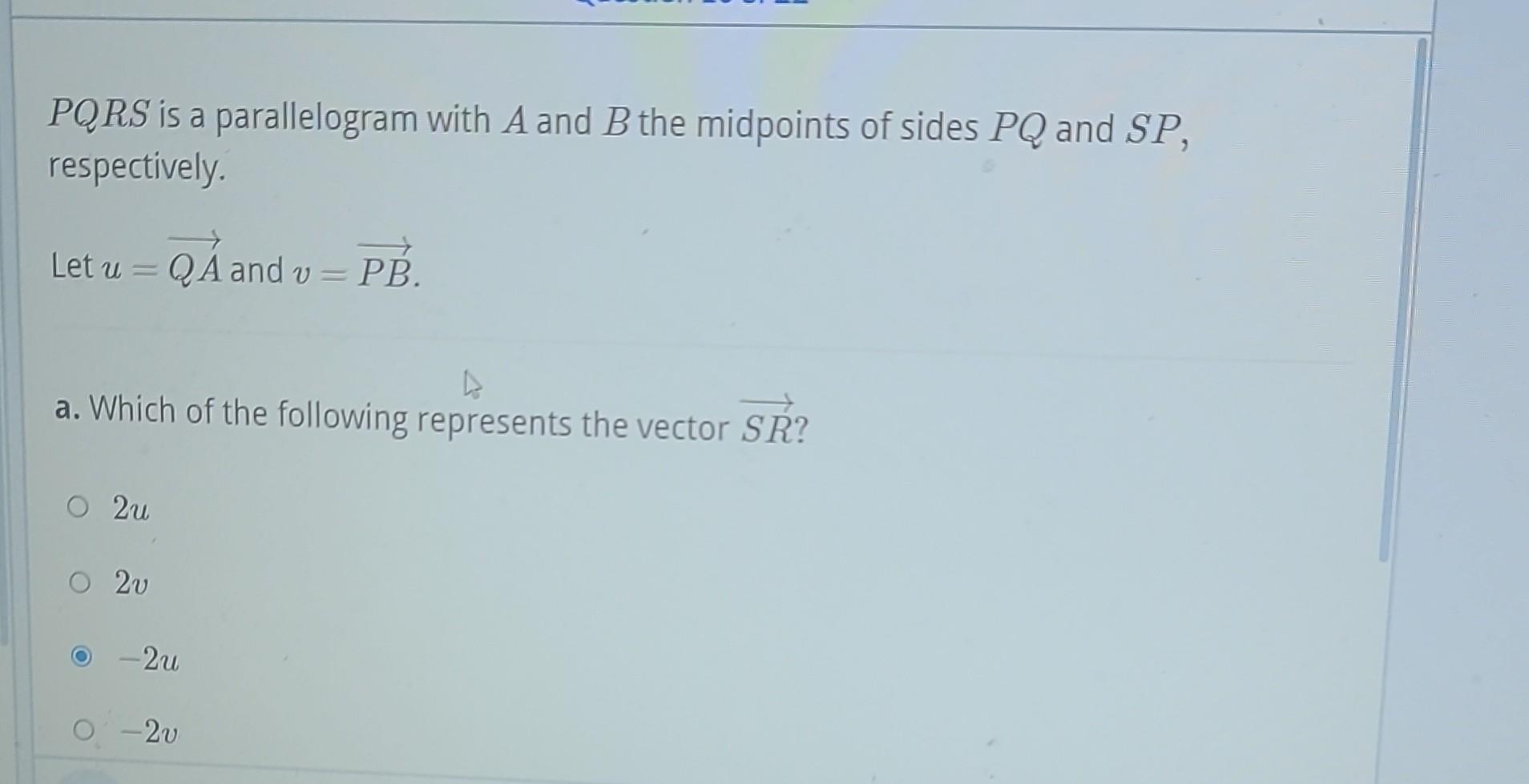 PQRS Is A Parallelogram With A And B The Midpoints Of | Chegg.com