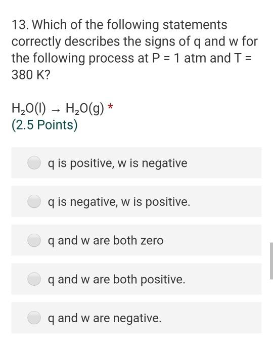 Solved 13 Which Of The Following Statements Correctly De Chegg Com