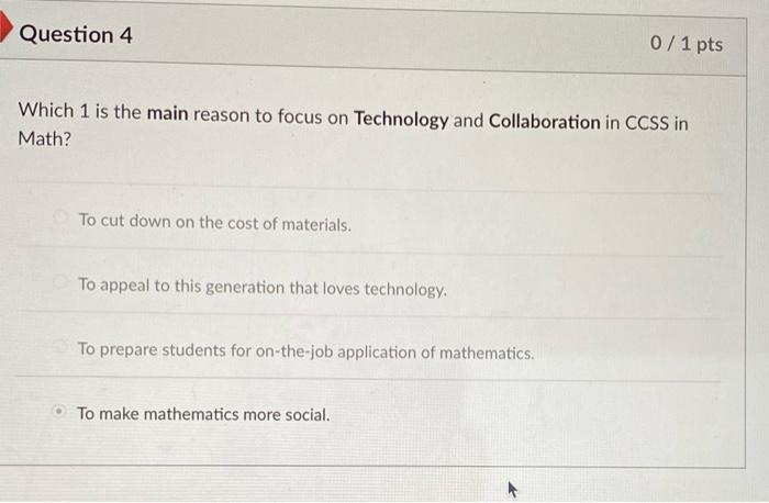 Solved Question 4 0 / 1 pts Which 1 is the main reason to | Chegg.com