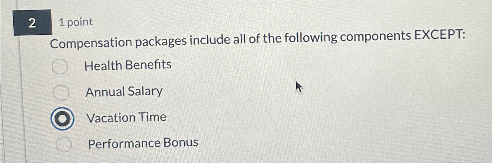 Solved 2 1 ﻿pointCompensation packages include all of the | Chegg.com