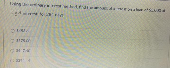 Solved Using the ordinary interest method, find the amount | Chegg.com