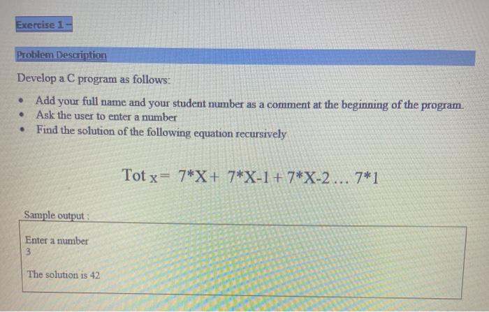 Solved Exercise 1 Problem Description Develop a C program as | Chegg.com
