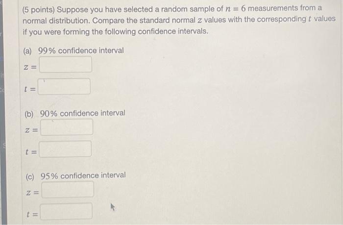 Solved (5 points) Suppose you have selected a random sample | Chegg.com