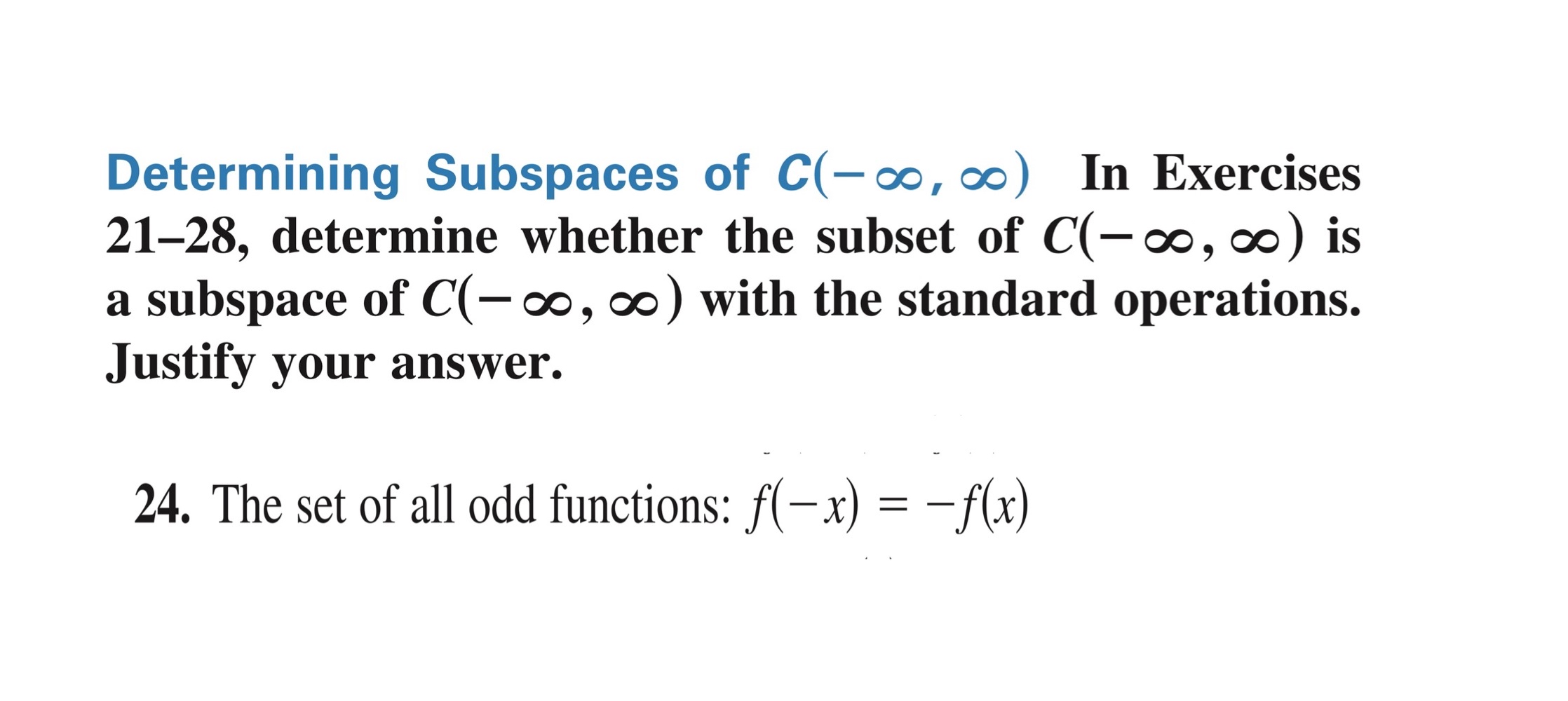 Solved Determining Subspaces of C(-∞,∞) ﻿In Exercises 21-28, | Chegg.com