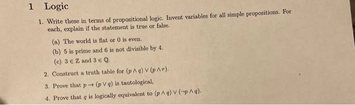 Solved 1 Logic 1. Write these in terms of propositional | Chegg.com