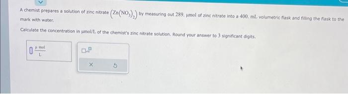 Solved A chemist prepares a solution of zine nitrate | Chegg.com