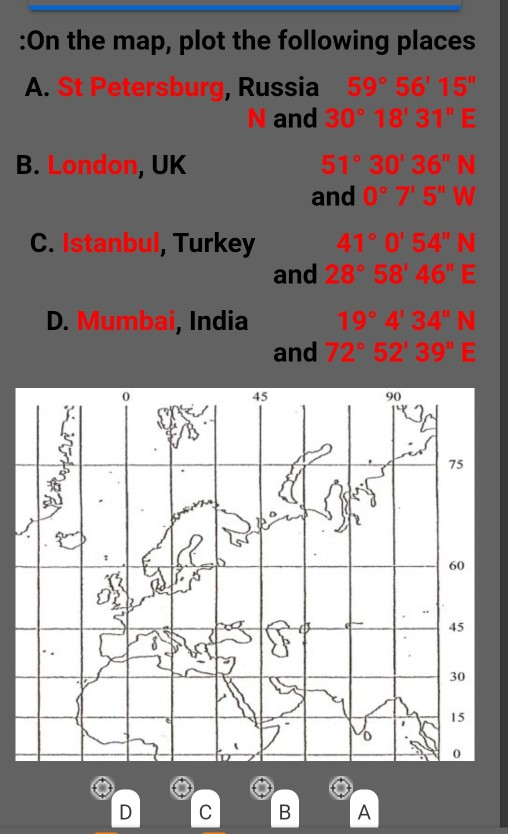 Solved On The Map Plot The Following Places A St Chegg Com