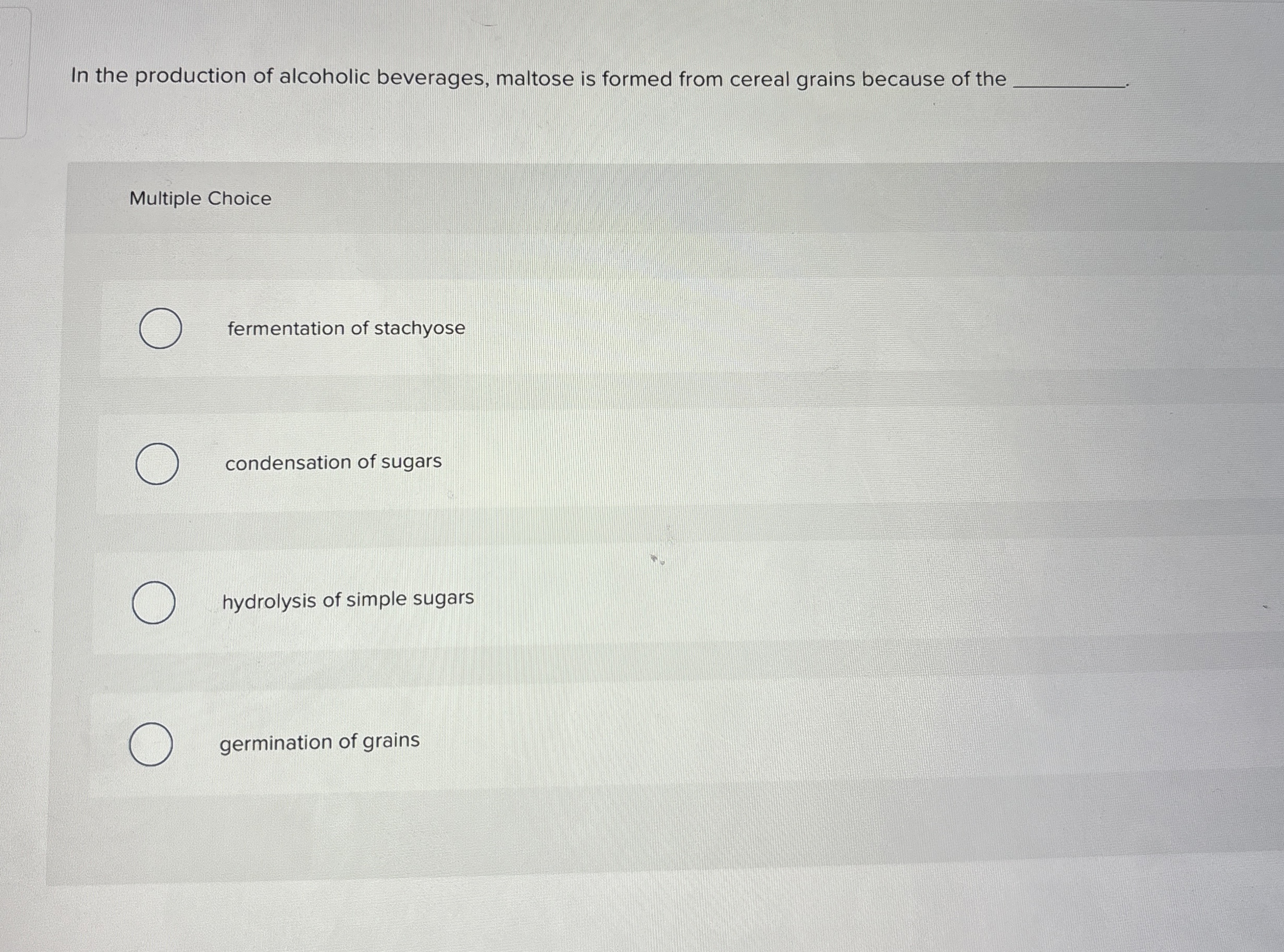 Solved In the production of alcoholic beverages, maltose is