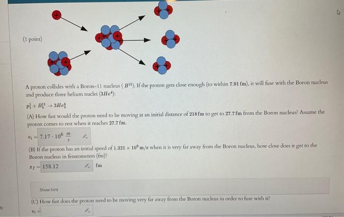 Solved (1) A Proton Collides With A Boron-11 Nudeus ( B11). | Chegg.com