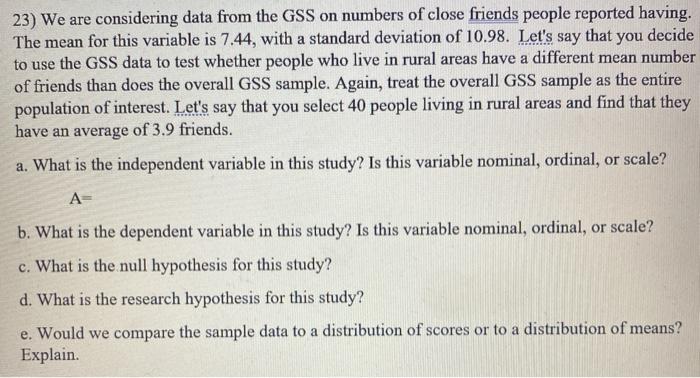 Solved 23) We are considering data from the GSS on numbers | Chegg.com