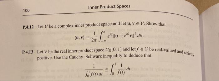 Solved Inner Product Spaces 100 P.4.12 Let V be a complex | Chegg.com