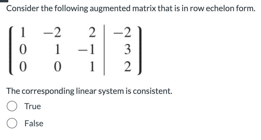 Solved Consider the following augmented matrix that is in | Chegg.com