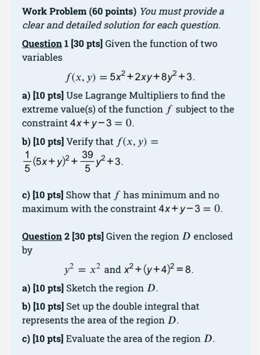 Solved Work Problem (60 points) You must provide a clear and | Chegg.com