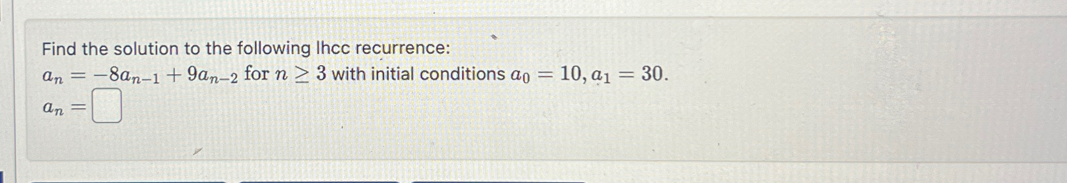 Solved Find the solution to the following Ihcc | Chegg.com
