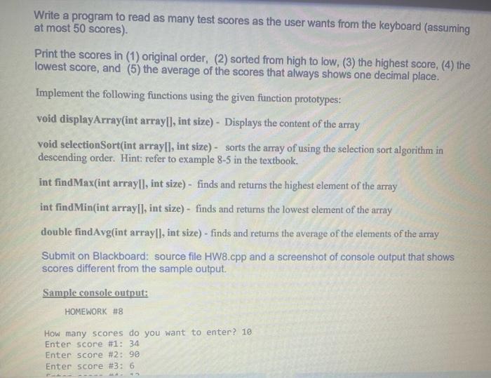 Solved Write a program to read as many test scores as the | Chegg.com