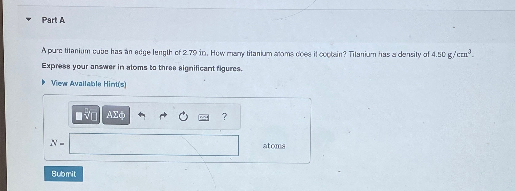 Solved Part AA pure titanium cube has an edge length of | Chegg.com