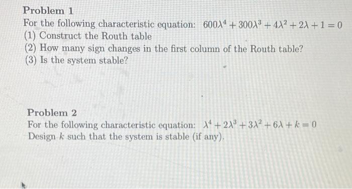 Solved Problem 1 For the following characteristic equation: | Chegg.com