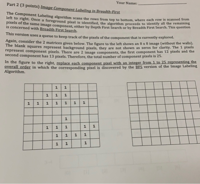 Solved Part 2 (3 points) Image Component Labeling in | Chegg.com