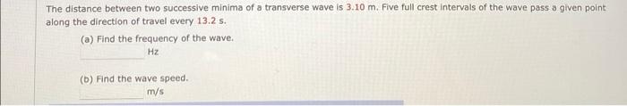Solved The distance between two successive minima of a | Chegg.com