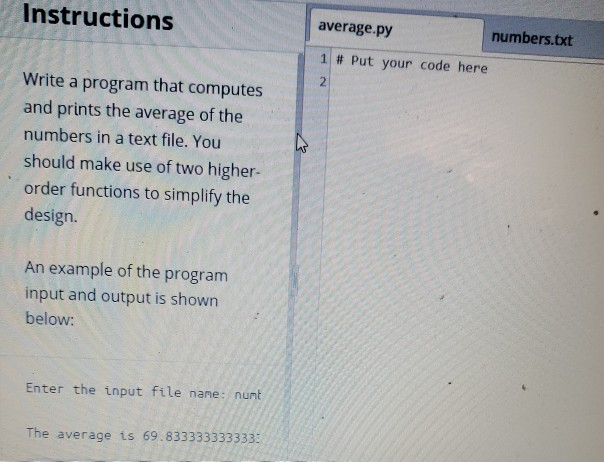 Solved Instructions average.py numbers.txt 1 # Put your code | Chegg.com