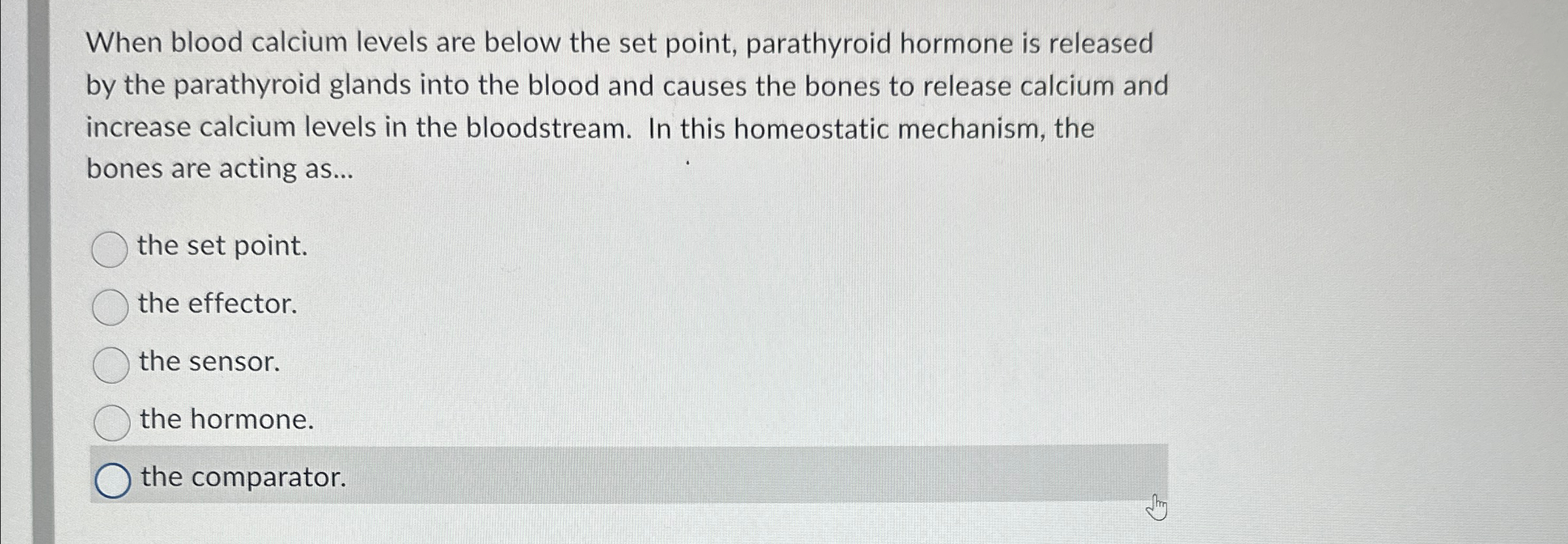 Solved When blood calcium levels are below the set point, | Chegg.com