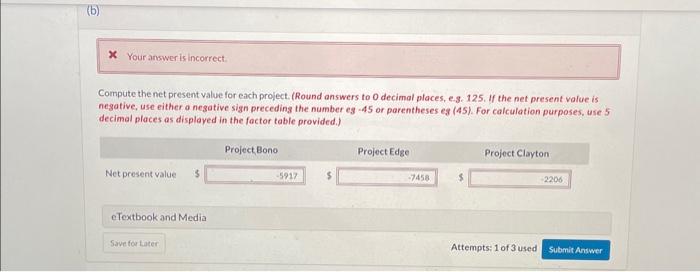 Solved \r\n\r\nCompute the net present value for each | Chegg.com