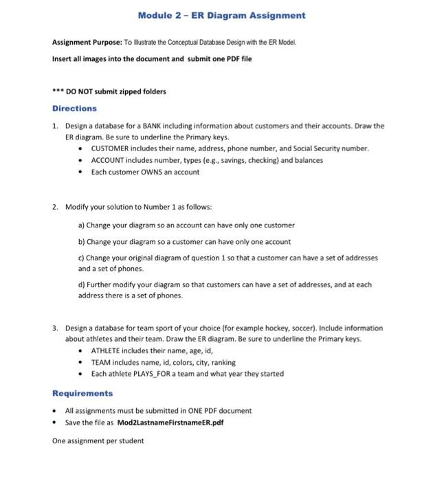 Solved Module 2 - ER Diagram Assignment Assignment Purpose: | Chegg.com