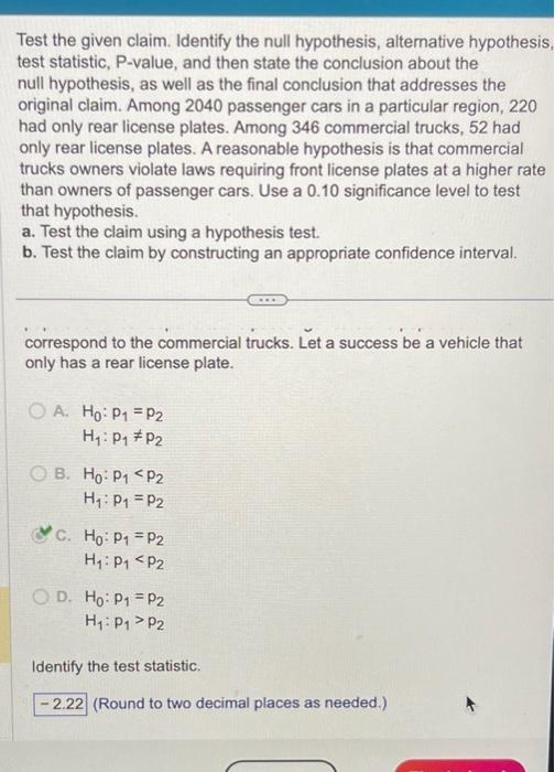 Solved Test the given claim. Identify the null hypothesis, | Chegg.com