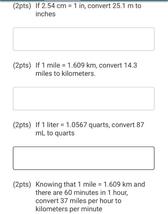 Solved 2pts If 2.54 cm 1 in convert 25.1 m to inches Chegg