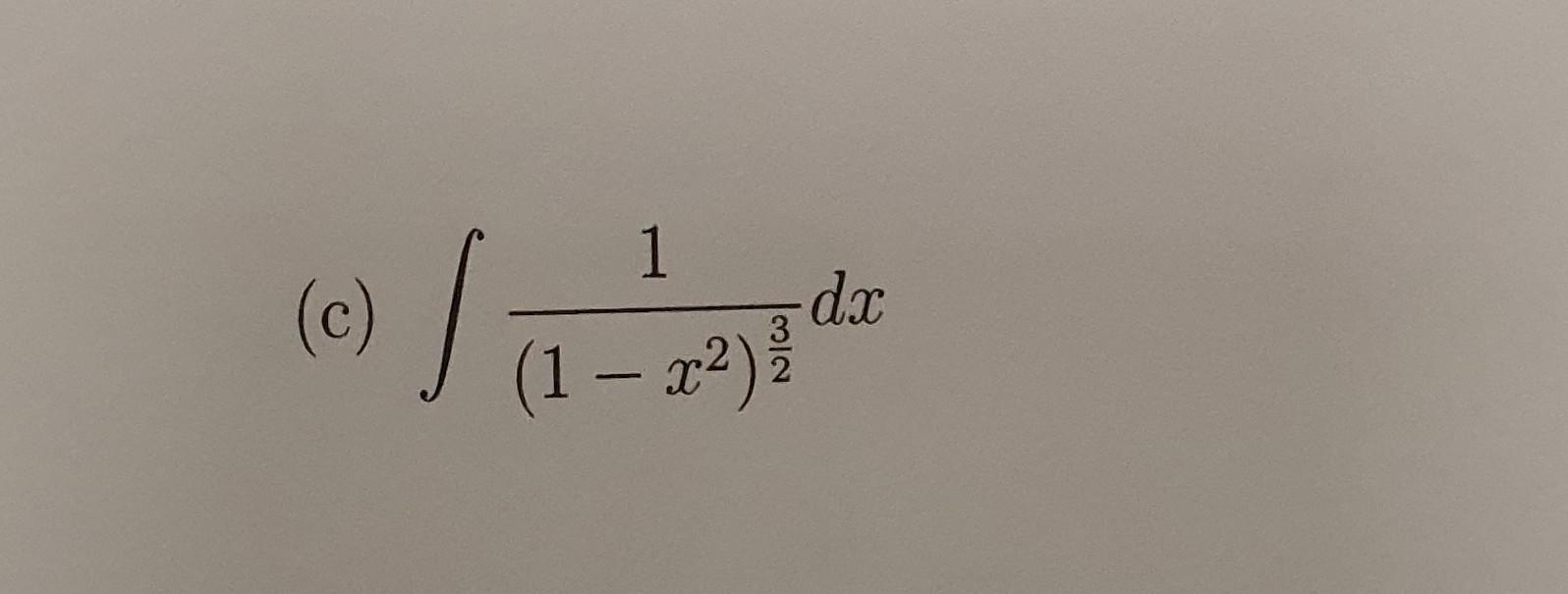 \( \int \frac{1}{\left(1-x^{2}\right)^{\frac{3}{2}}} d x \)