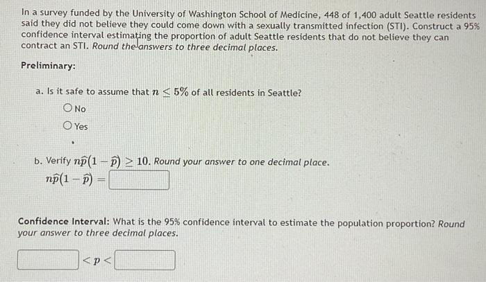 Solved In a survey funded by the University of Washington | Chegg.com