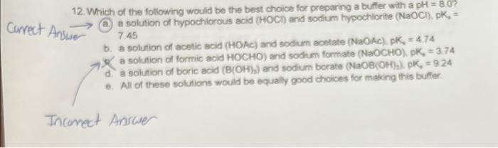 Solved 12. Which of the following would be the best choice | Chegg.com