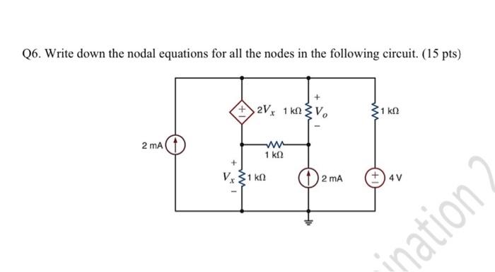 Solved Q6. Write down the nodal equations for all the nodes | Chegg.com