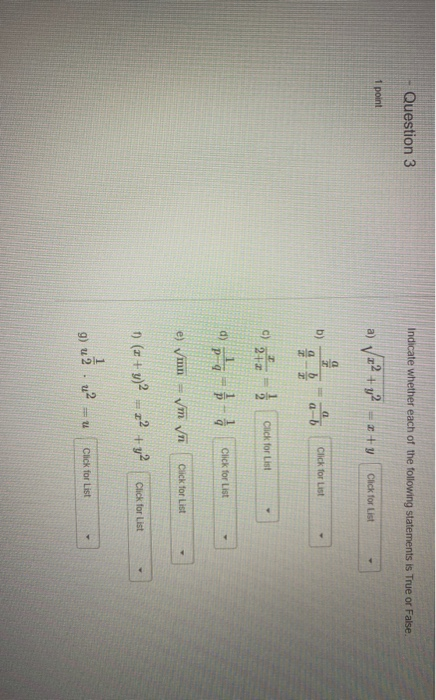 Solved Question 3 Indicate whether each of the following | Chegg.com