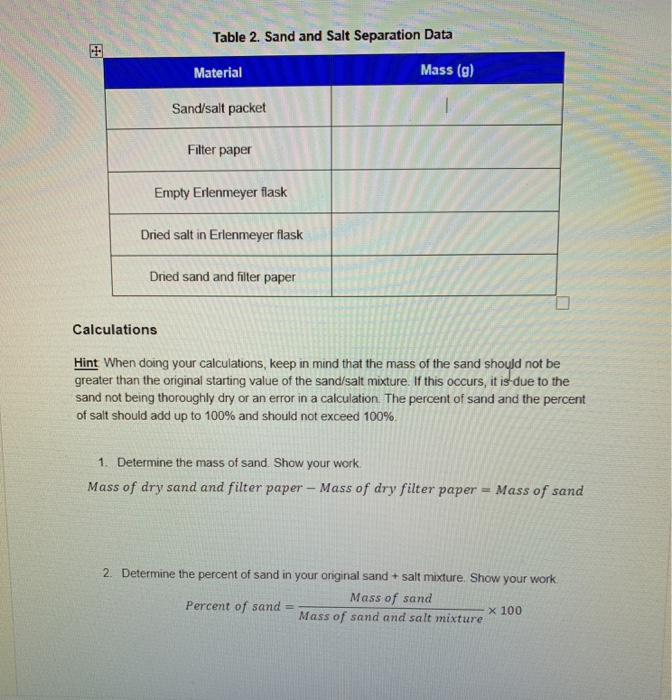 Solved Table 2. Sand and Salt Separation Data Material Mass