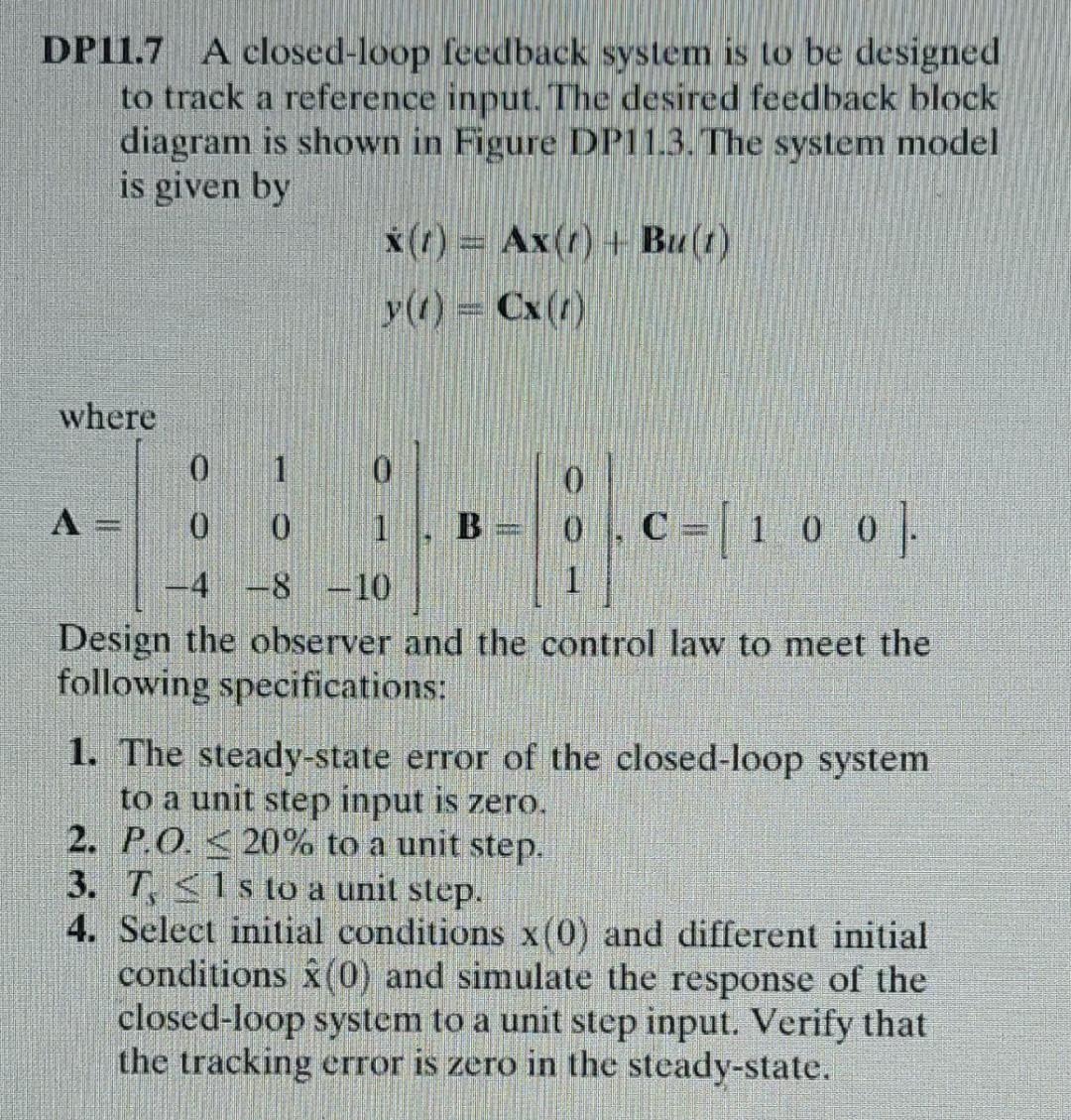 Solved DP11.7 A Closed-loop Feedback System Is To Be | Chegg.com