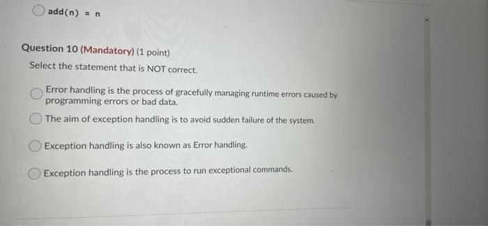 Solved add(n) =n Question 10 (Mandatory) (1 point) Select | Chegg.com