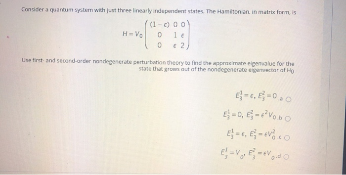 Solved Consider a quantum system with just three linearly | Chegg.com