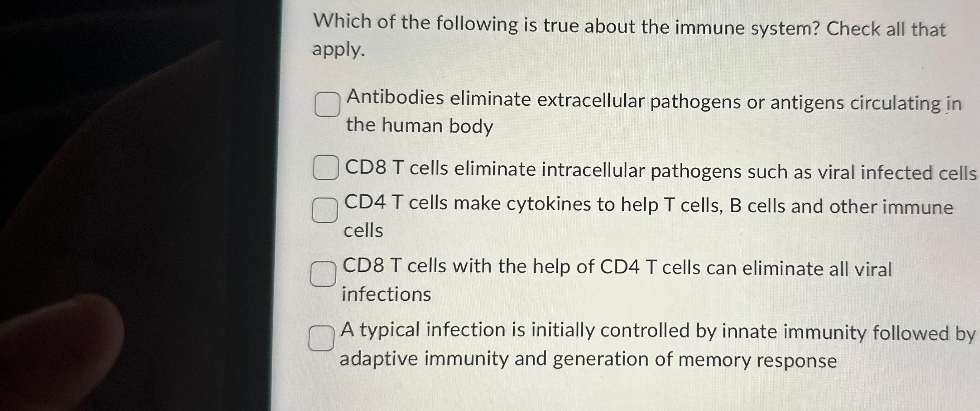 Solved Which of the following is true about the immune | Chegg.com