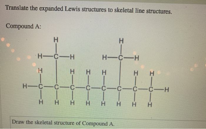 solved-translate-the-expanded-lewis-structures-to-skeletal-chegg