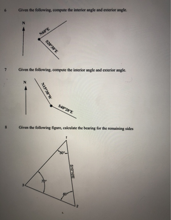 Solved 6 Given the following compute the interior angle and | Chegg.com