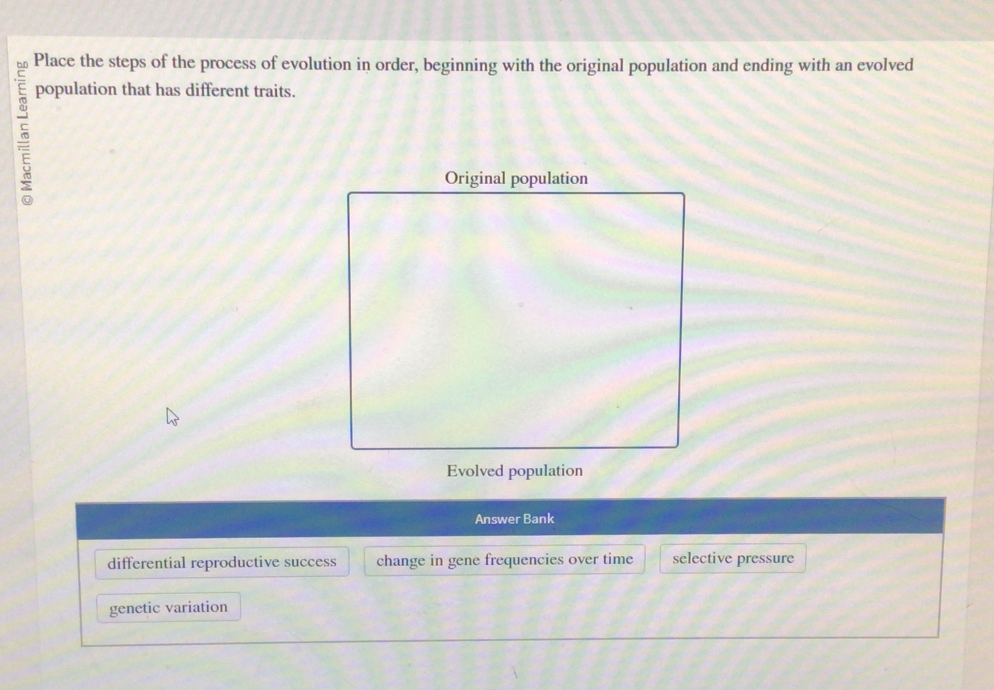 Solved Place The Steps Of The Process Of Evolution In Order, | Chegg.com