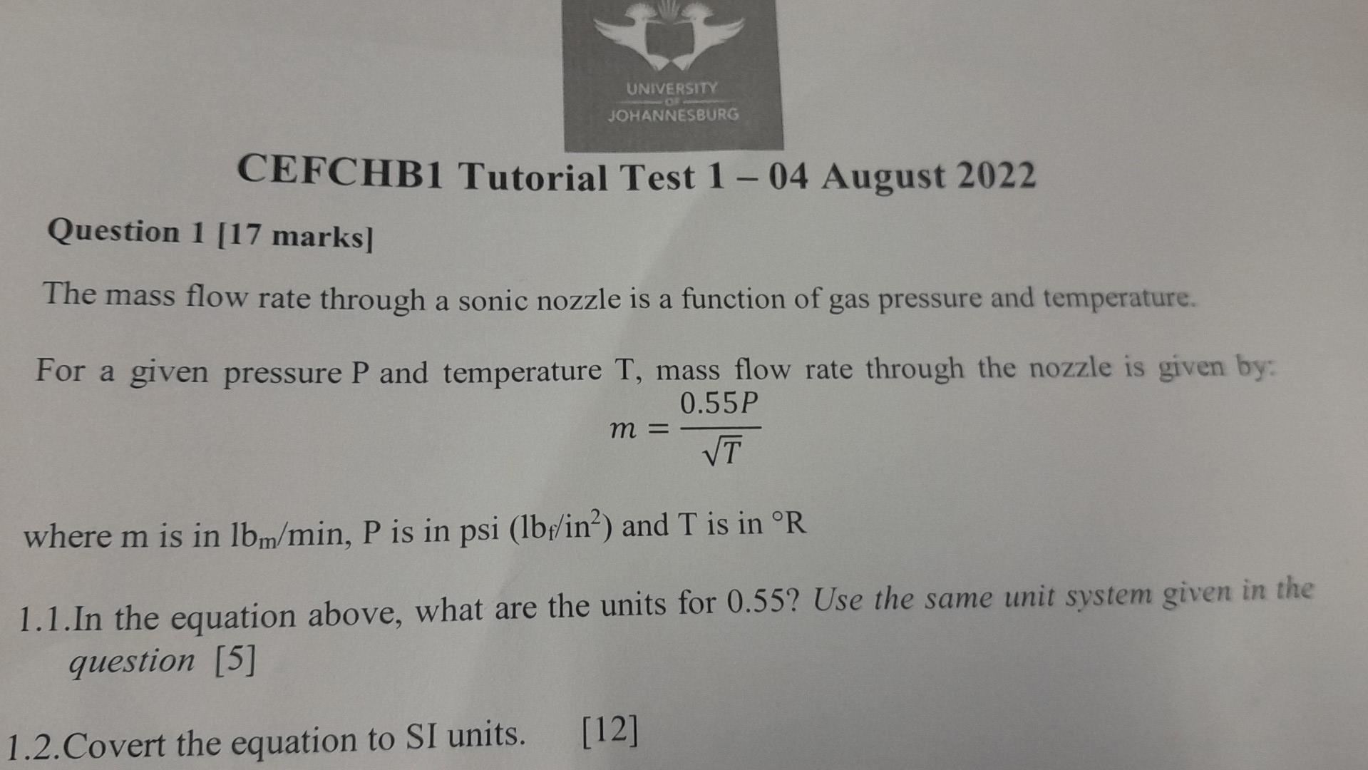 Solved Question 1 [17 marks] The mass flow rate through a | Chegg.com