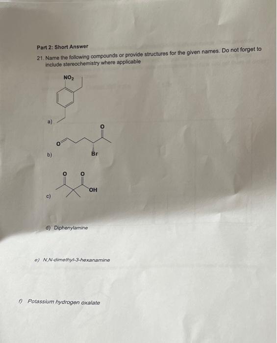 Solved Part 2: Short Answer 21. Name the following compounds | Chegg.com