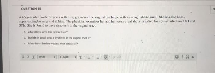 Solved QUESTION 15 3 A 45-year old female presents with | Chegg.com