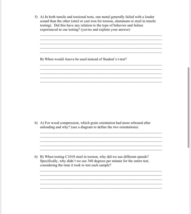 Solved 5) A) In both tensile and torsional tests, one metal | Chegg.com
