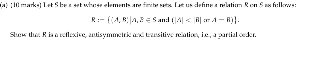 Solved (a) (10 ﻿marks) ﻿Let S ﻿be a set whose elements are | Chegg.com
